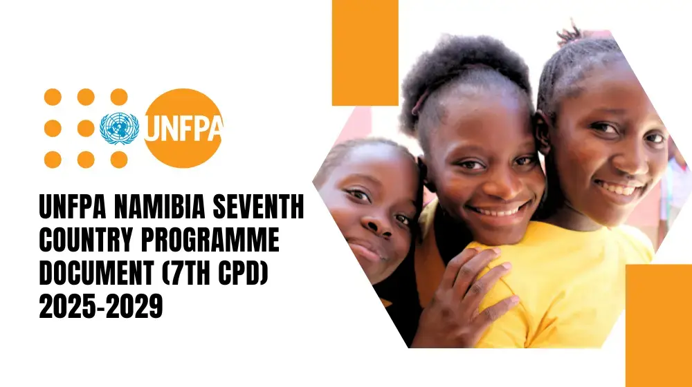  UNFPA Namibia Seventh Country Programme Document (7th CPD), 2025-2029 