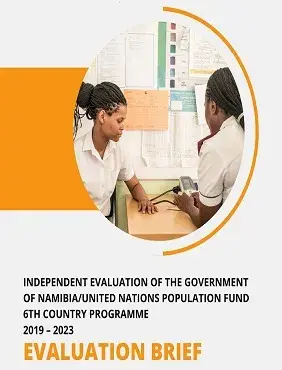 Brief: Independent evaluation of the Government of Namibia/United Nations Population Fund 6th Country Programme  2019 – 2023